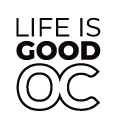 Life is Good OC